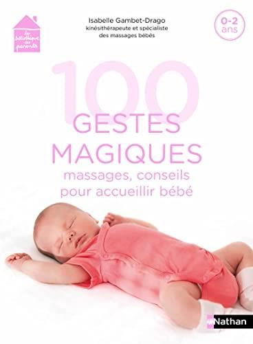 100 gestes magiques