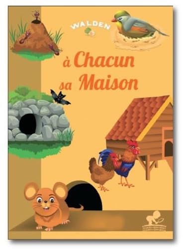 A chacun sa maison