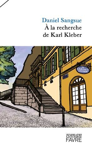 À la recherche de Karl Kleber