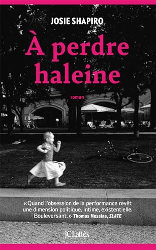 A perdre haleine