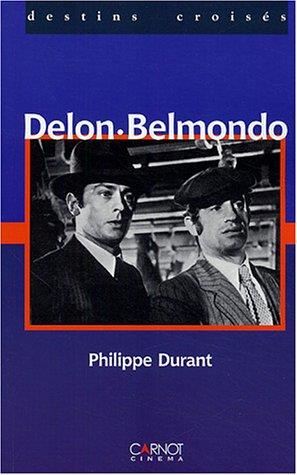 Alain Delon, Jean-Paul Belmondo