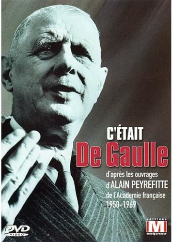 : : C'était De Gaulle