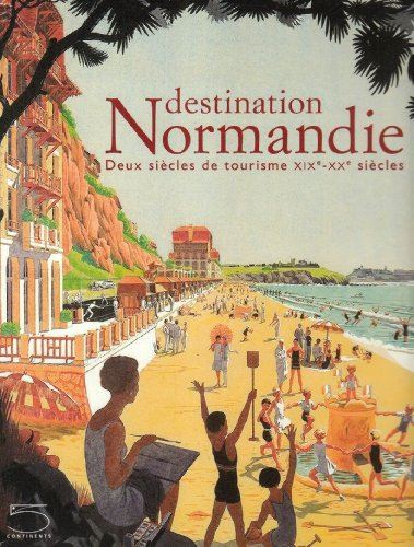Destination normandie
