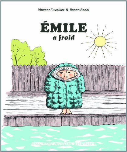 Emile a froid