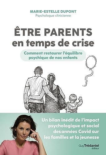 Etre parents en temps de crise