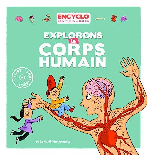 Explorons le corps humain !