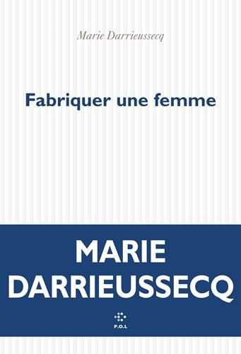 Fabriquer une femme