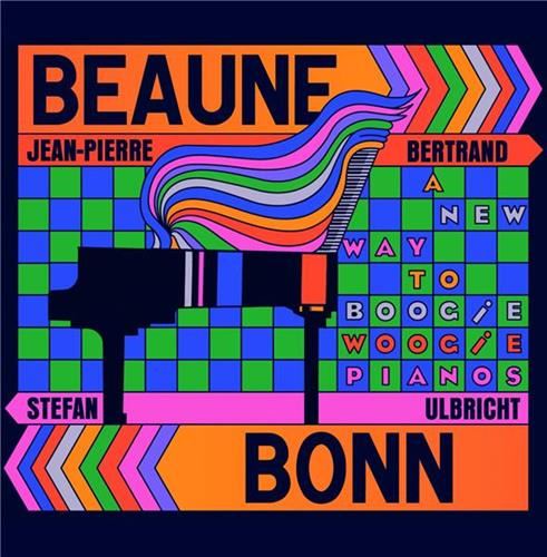 From beaune to bonn : a new way to boogie woogie pianos