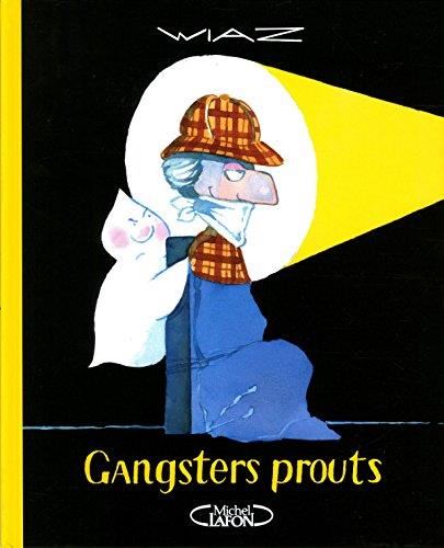 Gangsters prouts
