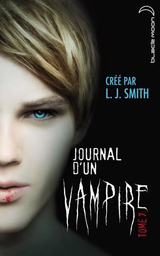 Journal d'un vampire tome 7