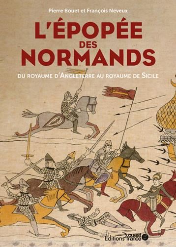 L'Epopée des Normands