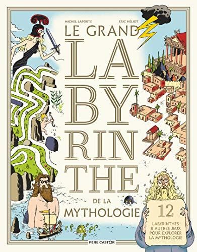 La Grand labyrinthe de la mythologie