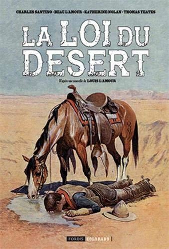 La Loi du desert