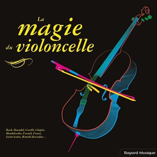 La Magie du violoncelle