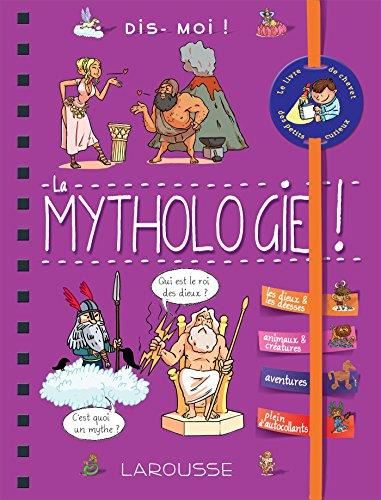 La Mythologie !