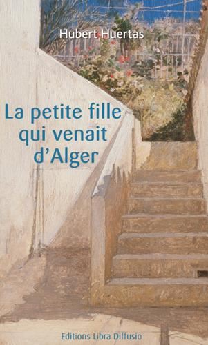 La Petite fille qui venait d'Alger