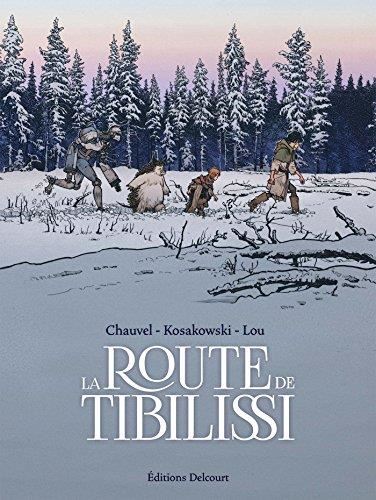 La Route de Tibilissi