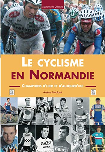 Le Cyclisme en Normandie