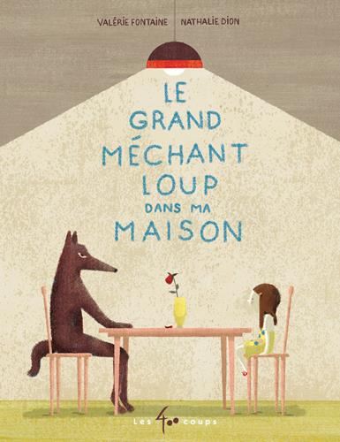 Le Grand méchant loup dans ma maison