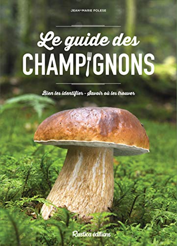 Le Guide des champignons