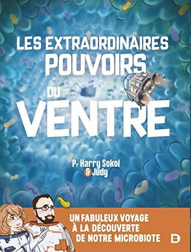 Les Extraordinaires pouvoirs du ventre