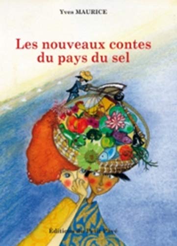 Les Nouveaux contes du pays du sel