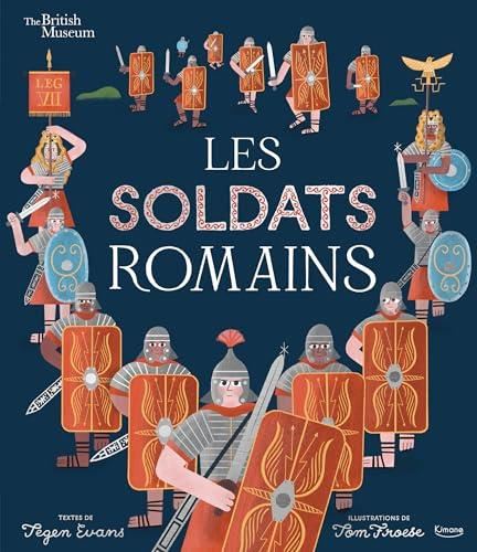 Les Soldats romains