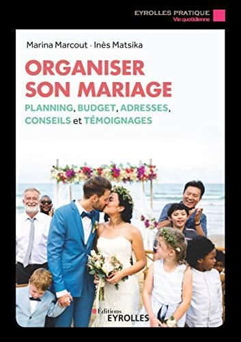 Organiser son mariage