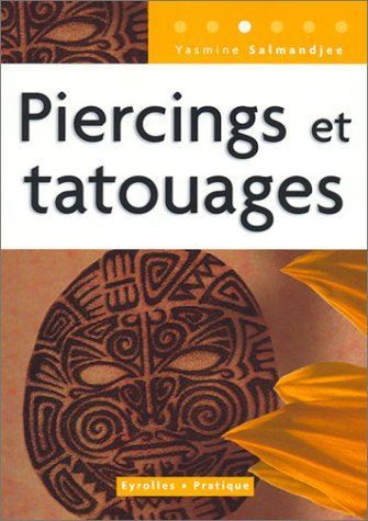 Piercings et tatouages