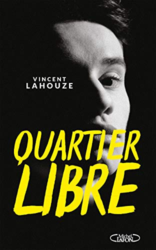 Quartier libre