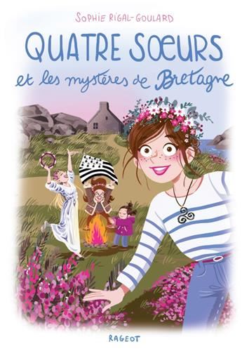 Quatre sœurs et les mystères de Bretagne