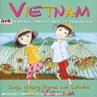 Rondes comptines et berceuses - vietnam