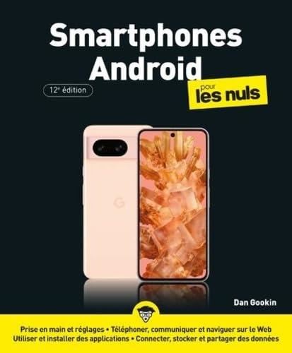 Smartphones Android pour les nuls