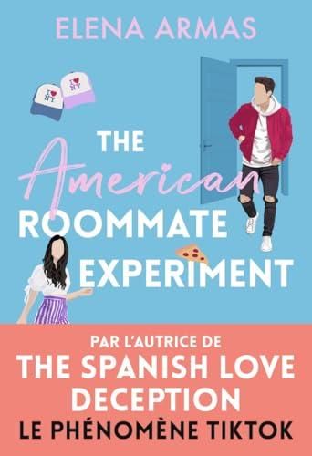 The  American roommate experiment